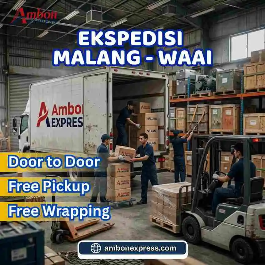Ekspedisi Malang Waai Ongkir Hemat – Jasa Cargo Antar Pulau Terpercaya
