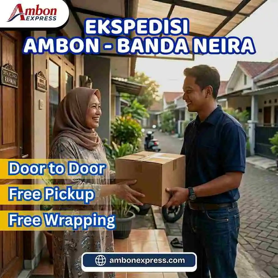 Ekspedisi Ambon Banda Neira – Jasa Cargo dengan Layanan Door to Door